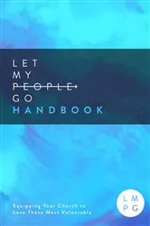 Book cover of The Let My People Go Handbook by Raleigh Sadler