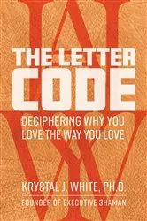 Book cover of The Letter Code by Krystal J. White