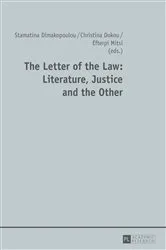 Book cover of The Letter of the Law: Literature, Justice and the Other by Stamatina Dimakopoulou