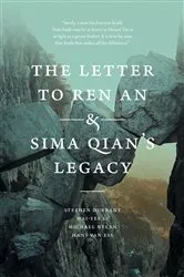 Book cover of The Letter to Ren An and Sima Qian’s Legacy by Stephen Durrant