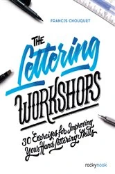 Book cover of The Lettering Workshops by Francis Chouquet