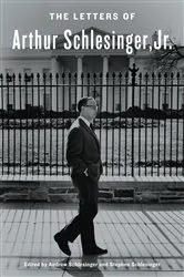Book cover of The Letters of Arthur Schlesinger, Jr. by Arthur Schlesinger