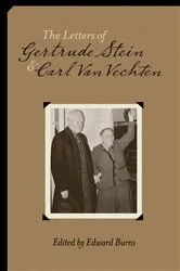 Book cover of The Letters of Gertrude Stein and Carl Van Vechten, 1913-1946 by Gertrude Stein