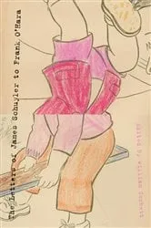 Book cover of The Letters of James Schuyler to Frank O'Hara by James Schuyler