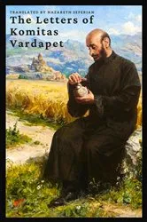 Book cover of The Letters of Komitas Vardapet by Kommitas Vardapet
