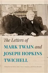 Book cover of The Letters of Mark Twain and Joseph Hopkins Twichell by Harold K. Bush