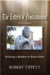 Book cover of The Letters of Nostradamus by Tippett, Robert T,