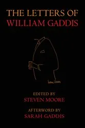 Book cover of The Letters of William Gaddis by Unknown