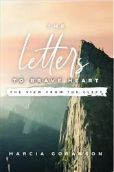 Book cover of The Letters to Brave Heart by Marcia Goranson