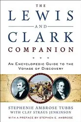 Book cover of The Lewis and Clark Companion by Stephenie Ambrose Tubbs