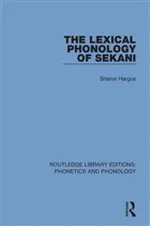 Book cover of The Lexical Phonology of Sekani by Sharon Hargus