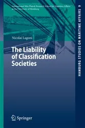 Book cover of The Liability of Classification Societies by Nicolai I. Lagoni