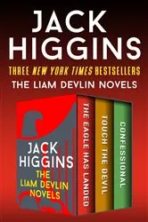 Book cover of The Liam Devlin Novels by Jack Higgins