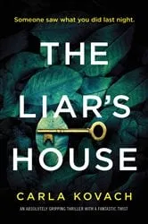 Book cover of The Liar's House by Carla Kovach
