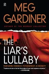 Book cover of The Liar's Lullaby by Meg Gardiner