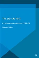 Book cover of The Lib-Lab Pact by Jonathan Kirkup