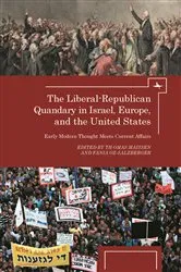 Book cover of The Liberal-Republican Quandary in Israel, Europe and the United States by Thomas Maissen
