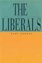 Book cover of The Liberals by Dean Jaensch