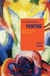 Book cover of The Liberation of Painting by Patricia Leighten
