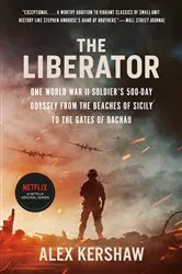 Book cover of The Liberator by Alex Kershaw