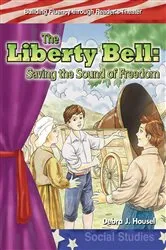 Book cover of The Liberty Bell by Debra J. Housel