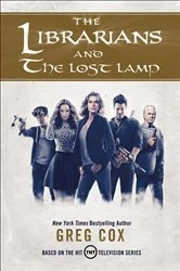 Book cover of The Librarians and the Lost Lamp by Greg Cox