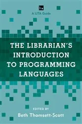 Book cover of The Librarian's Introduction to Programming Languages by Beth Thomsett-Scott