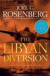 Book cover of The Libyan Diversion by Joel C. Rosenberg