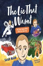 Book cover of The Lie That Wasn't by Sarah Naish