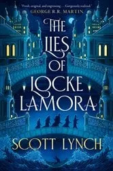 Book cover of The Lies of Locke Lamora by Scott Lynch