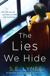 Book cover of The Lies We Hide by Unknown