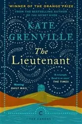 Book cover of The Lieutenant by Kate Grenville