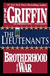 Book cover of The Lieutenants by W.E.B. Griffin