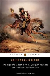 Book cover of The Life and Adventures of Joaquín Murieta by Unknown