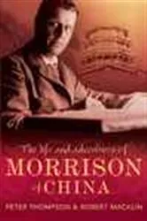 Book cover of The Life and Adventures of Morrison of China by Peter Thompson