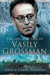 Book cover of The Life and Fate of Vasily Grossman by Unknown
