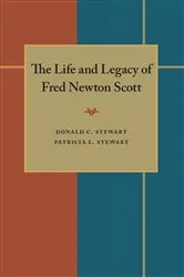 Book cover of The Life and Legacy of Fred Newton Scott by Unknown