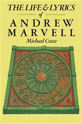 Book cover of The Life and Lyrics of Andrew Marvell by Michael Craze
