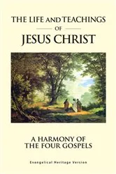 Book cover of The Life and Teachings of Jesus Christ by Aaron Jensen