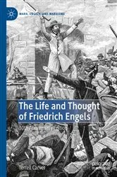 Book cover of The Life and Thought of Friedrich Engels by Terrell Carver