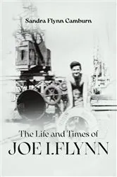 Book cover of The Life and Times of Joe I. Flynn by Unknown