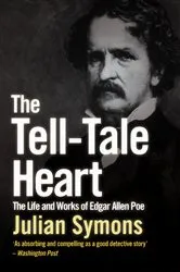 Book cover of The Life And Works Of Edgar Allen Poe by Julian Symons