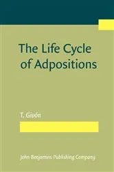 Book cover of The Life Cycle of Adpositions by Unknown