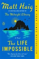 Book cover of The Life Impossible by Matt Haig