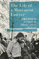 Book cover of The Life of a Movement Lawyer by Jason Langberg