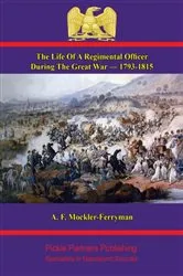 Book cover of The Life Of A Regimental Officer During The Great War — 1793-1815 by Unknown