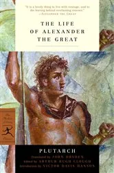 Book cover of The Life of Alexander the Great by Plutarch