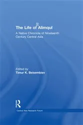 Book cover of The Life of Alimqul by Timur Beisembiev