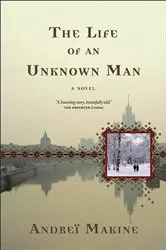 Book cover of The Life of an Unknown Man by Unknown