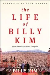 Book cover of The Life of Billy Kim by Billy Kim